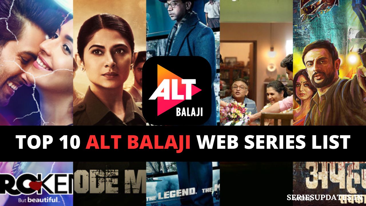 ALT Balaji web series List