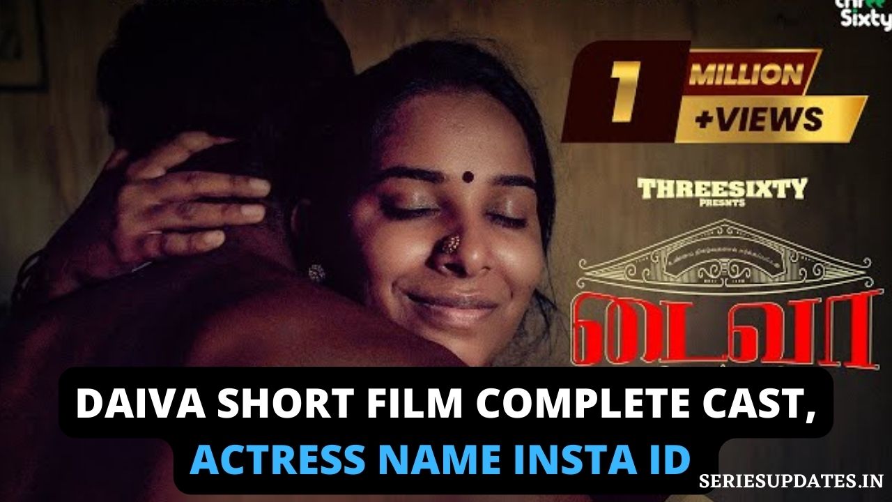 Daiva Short Film Actress Name