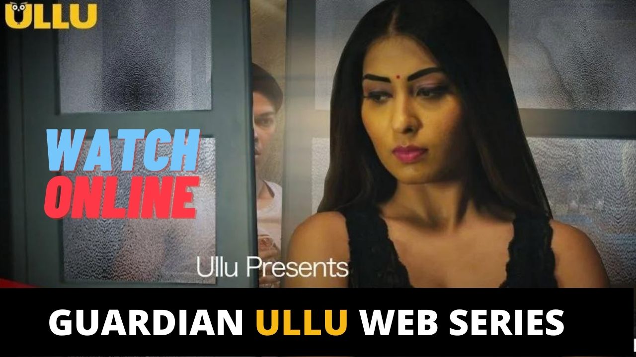 Guardian Web Series